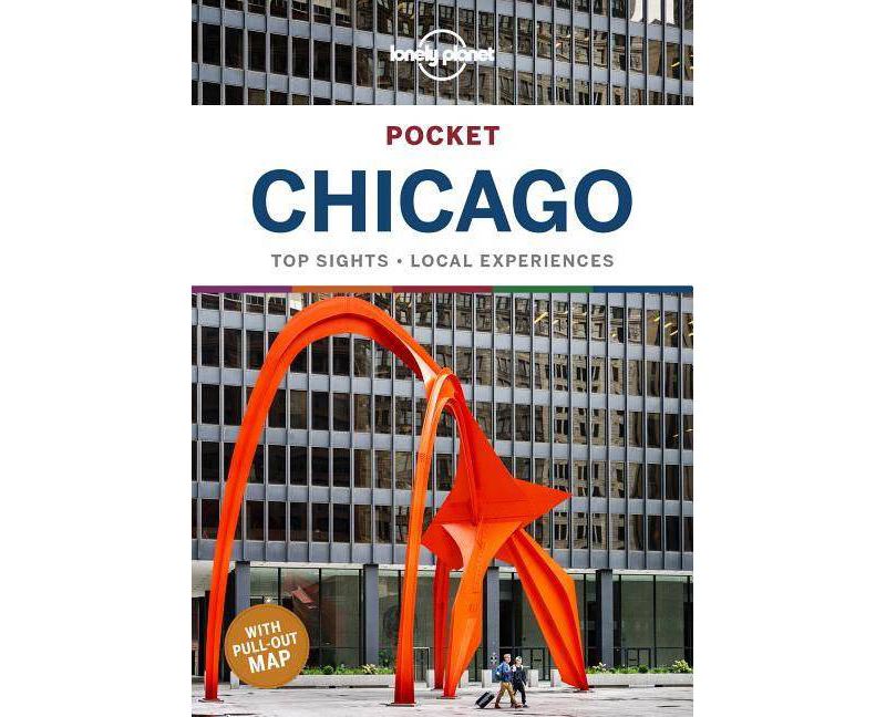 Lonely Planet Pocket Chicago - 4th Edition by  Ali Lemer & Karla Zimmerman (Paperback)