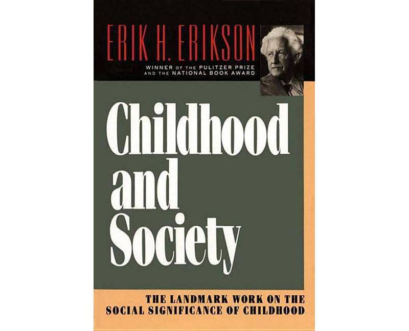 Childhood and Society - 2nd Edition by  Erik H Erikson (Paperback)