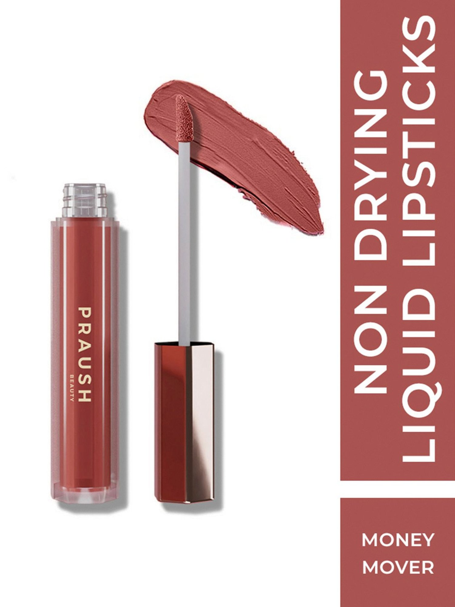 Praush Beauty Non Drying Liquid Lipstick Money Mover - 30 gm