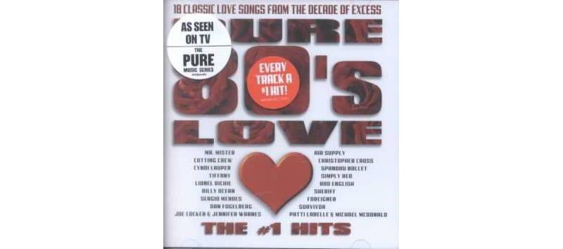 Various Artists - Pure 80's Love: The #1 Hits (CD)