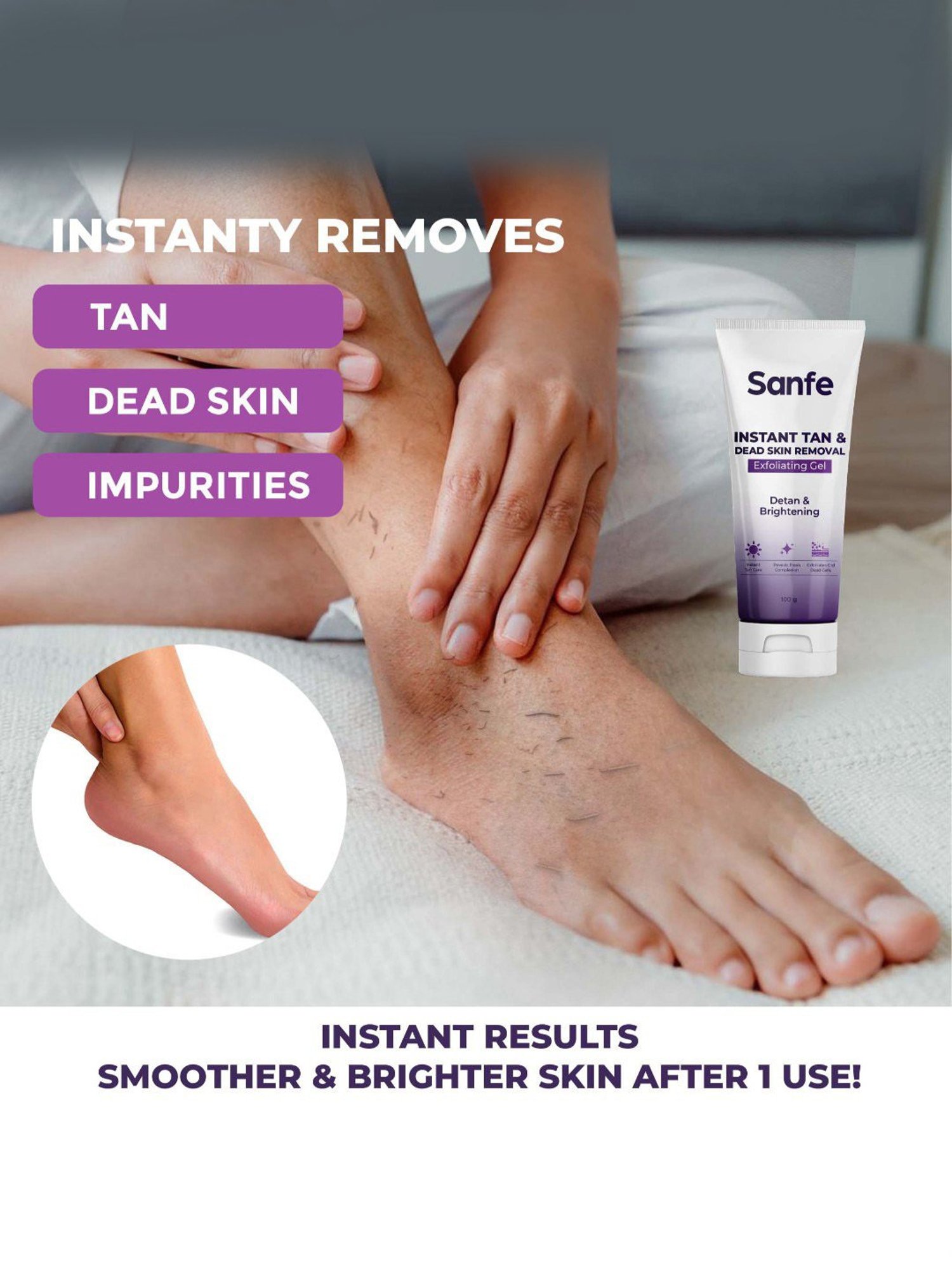 Sanfe Instant Tan & Dead Skin Removal Exfoliating Gel - 100 gm