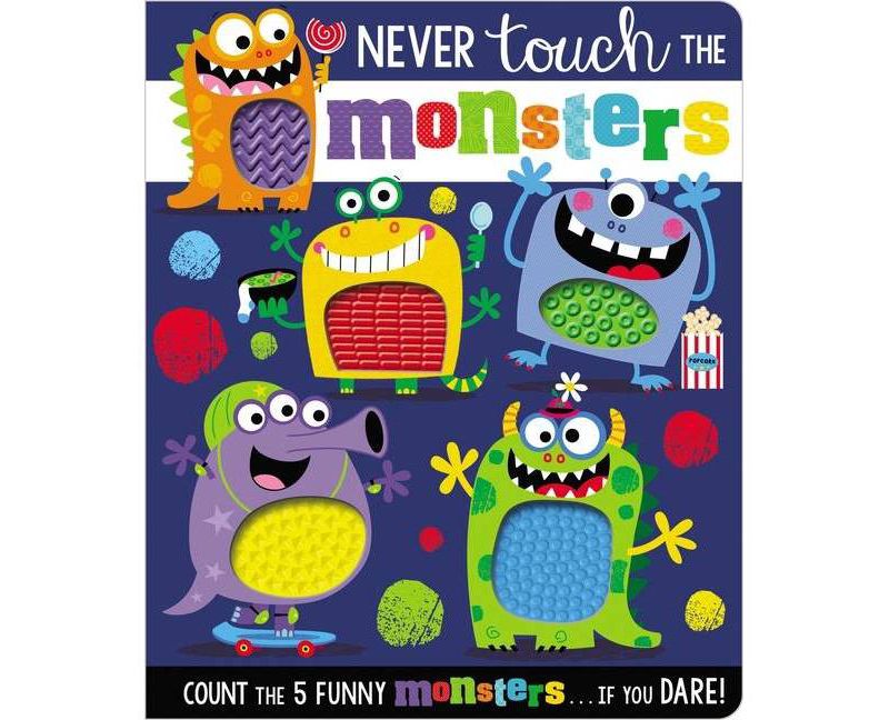 Never Touch the Monsters (Board Book)