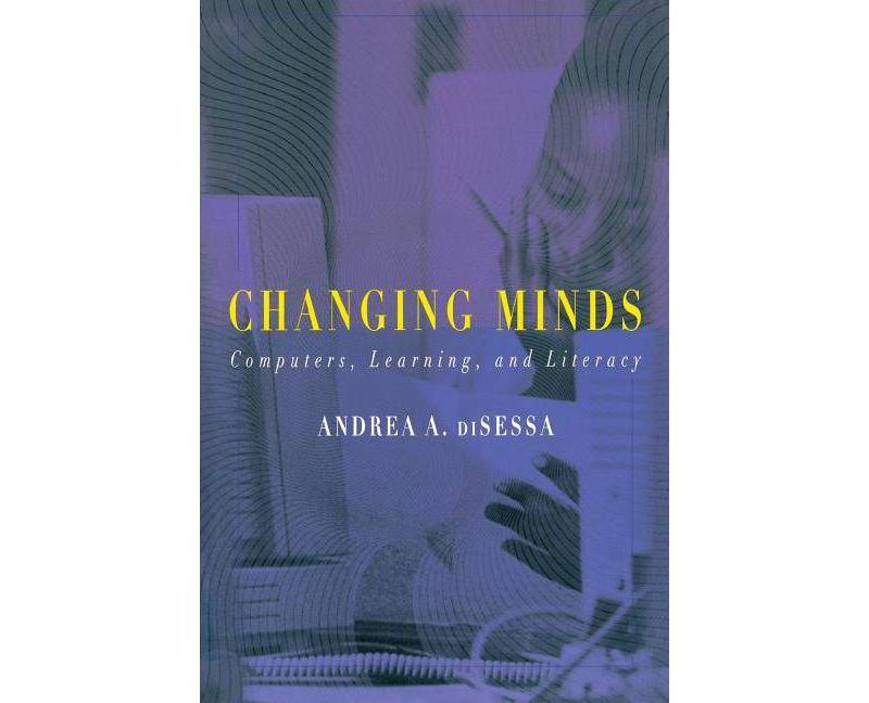 Changing Minds - (Bradford Books) by  Andrea Disessa (Paperback)