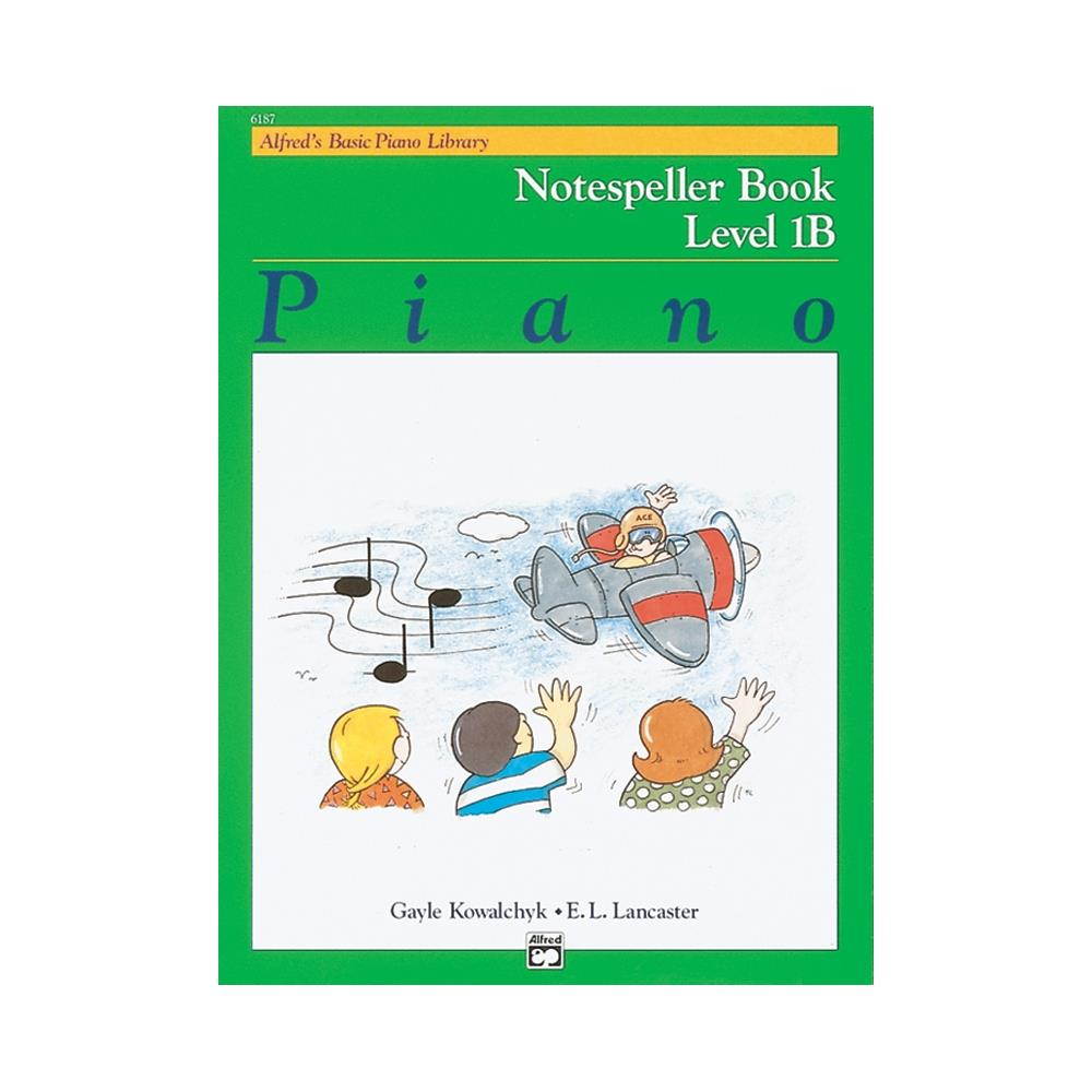Alfred's Basic Piano Course: Notespeller Book 1B [Piano]