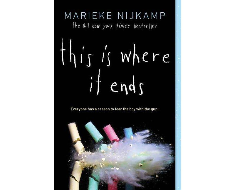 This is Where it Ends - by Marieke Nijkamp (Paperback)
