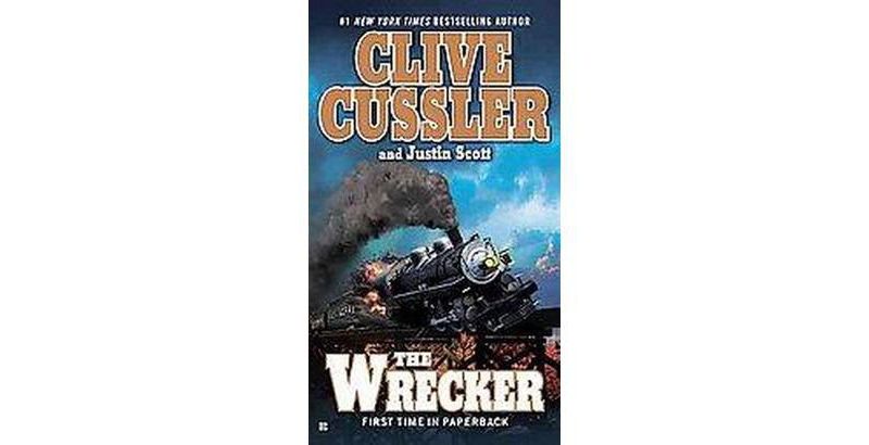 The Wrecker (Reprint) (Paperback) by Clive Cussler