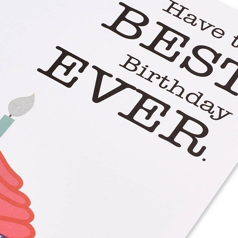 "Have The Best Birthday Ever" Greeting Card