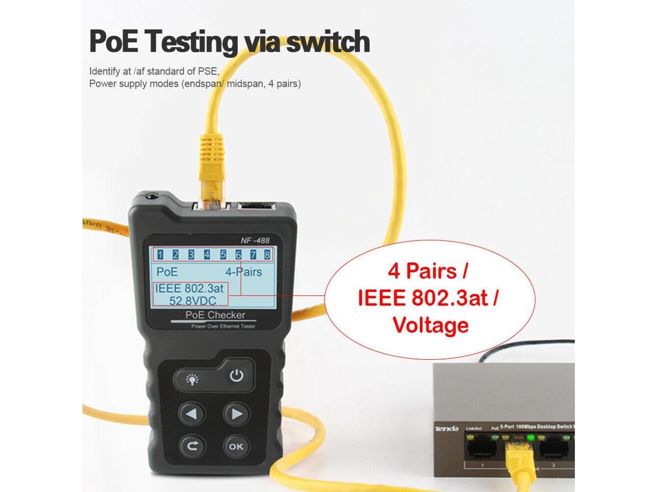 Noyafa NF-488 Inline Current Tester and PoE Voltage with Cable Tester Test  voltage Test standard / non-standard PoE equipment, voltage, polarity, mid-span or end-span.