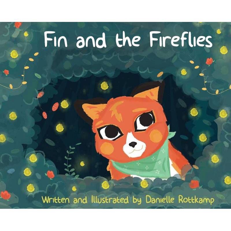 Fin and the Fireflies - (The Adventures of Fin the Fox) by  Danielle Rottkamp (Hardcover)