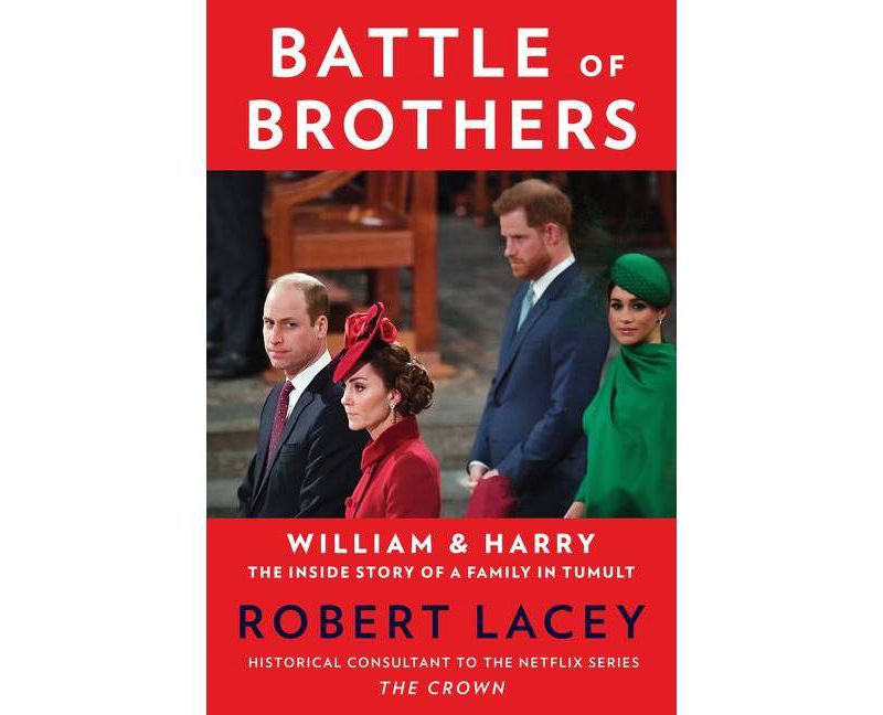 Battle of Brothers - by Robert Lacey (Hardcover)