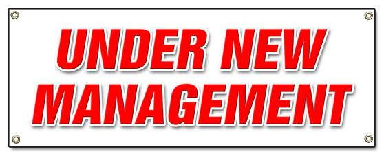 72" UNDER NEW MANAGEMENT BANNER SIGN brand signs owner ownership store business
