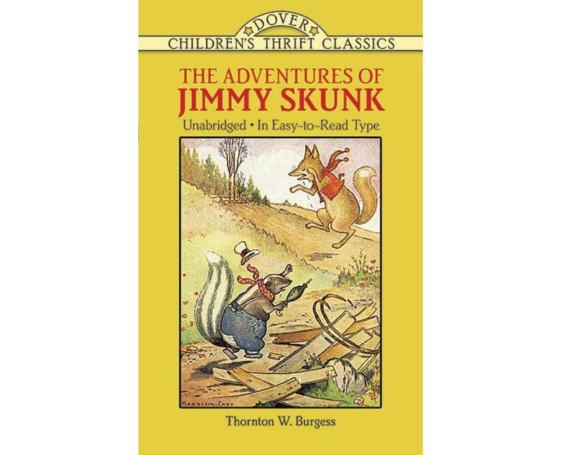The Adventures of Jimmy Skunk - (Dover Children's Thrift Classics) by  Thornton W Burgess (Paperback)