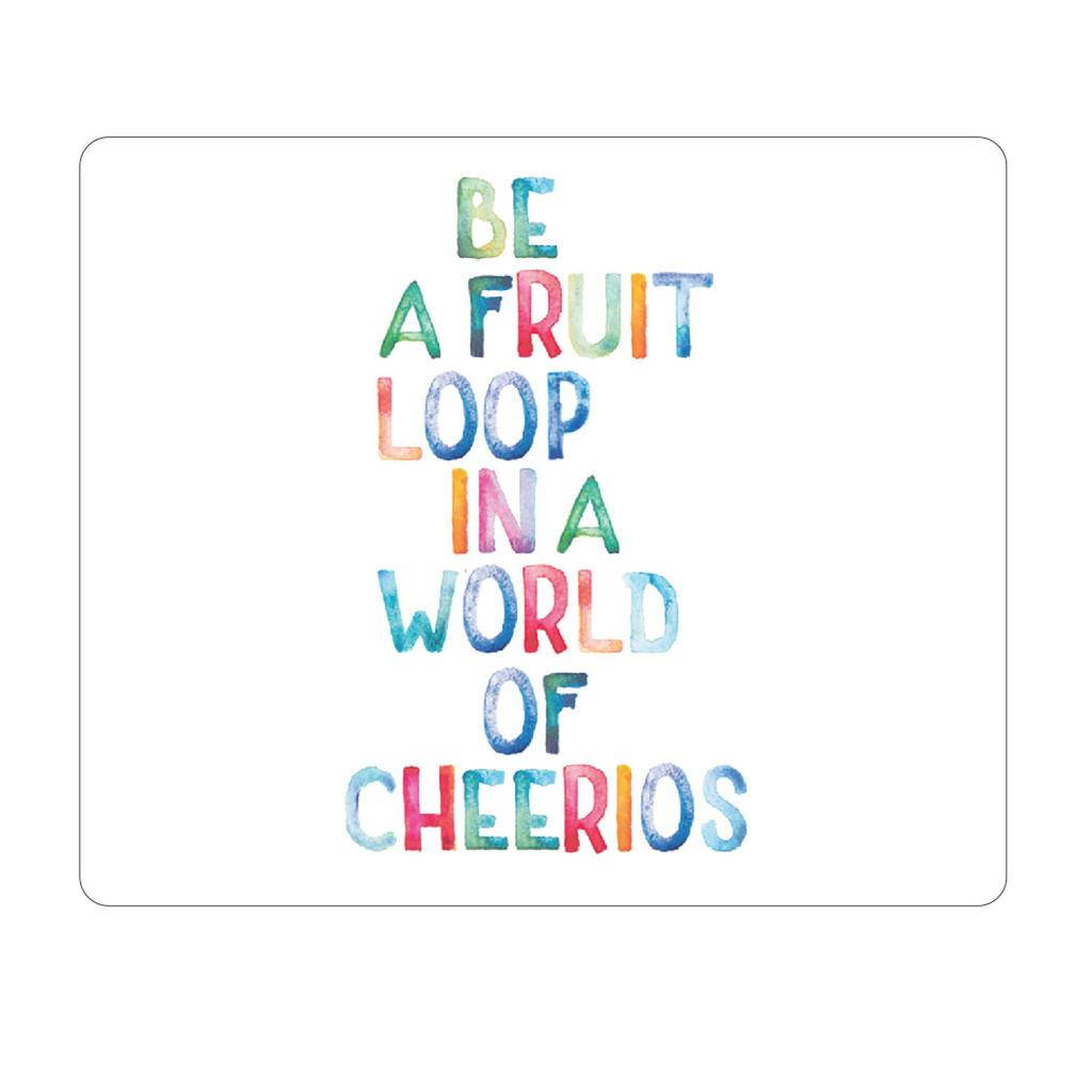 OTM Quotes Prints White Mouse Pad, Fruit Loop
