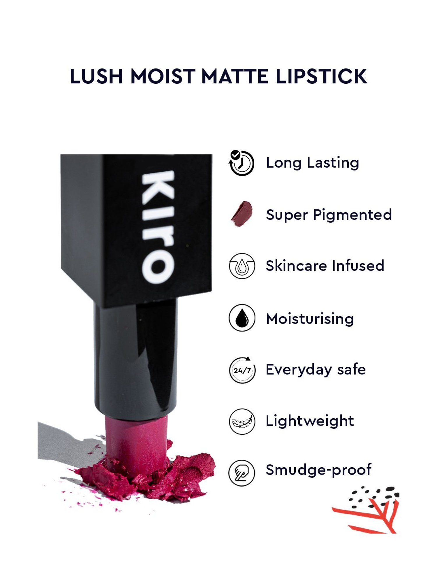 Kiro Beauty Lush Moist Matte Long Lasting Lipstick Hibiscus Petal - 4.2 gm