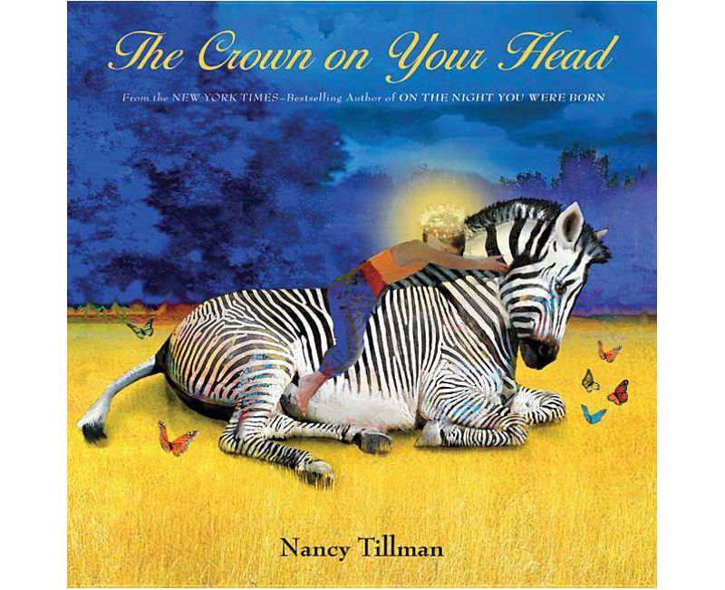 The Crown on Your Head (Hardcover) by Nancy Tillman
