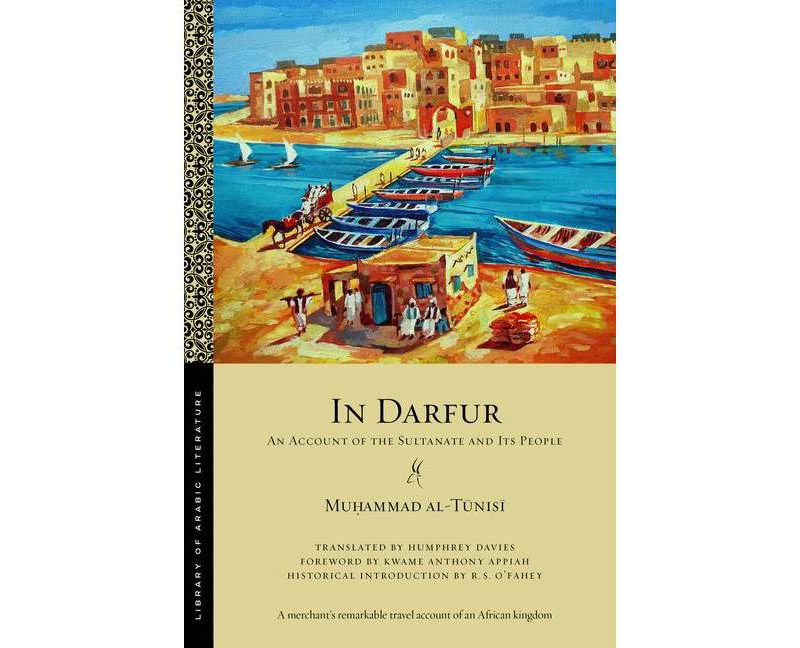 In Darfur - (Library of Arabic Literature) by  Muḥ & ammad Al-Tū & nisī (Paperback)
