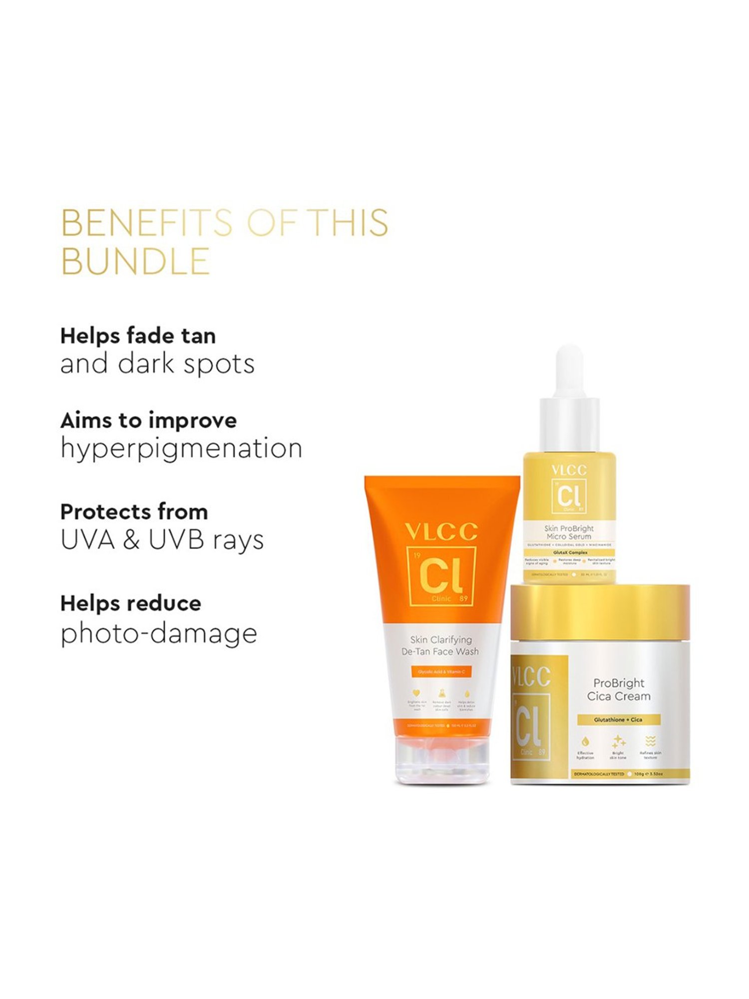 VLCC Clinic ProBright Cica Cream, Skin Clarifying De-Tan Face Wash & ProBright Micro Serum Combo