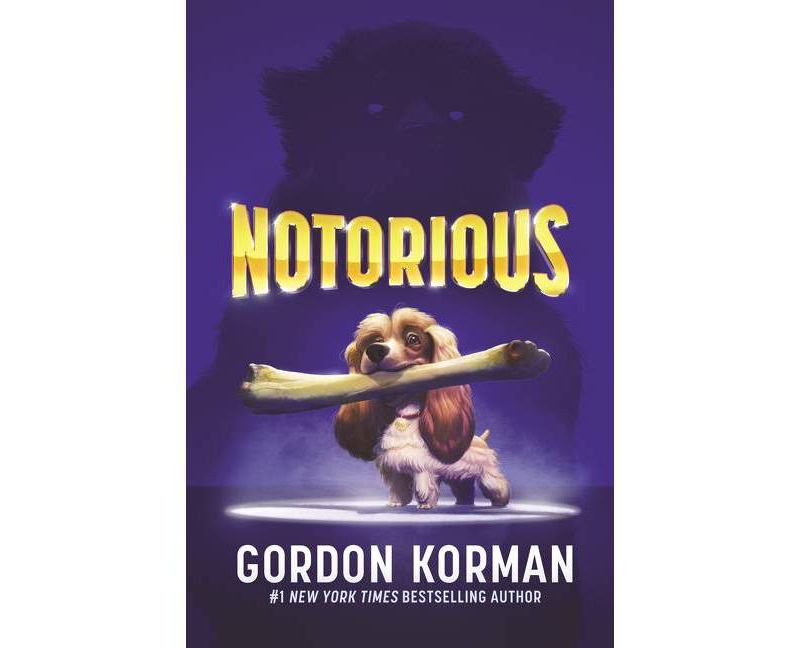 Notorious - by  Gordon Korman (Paperback)