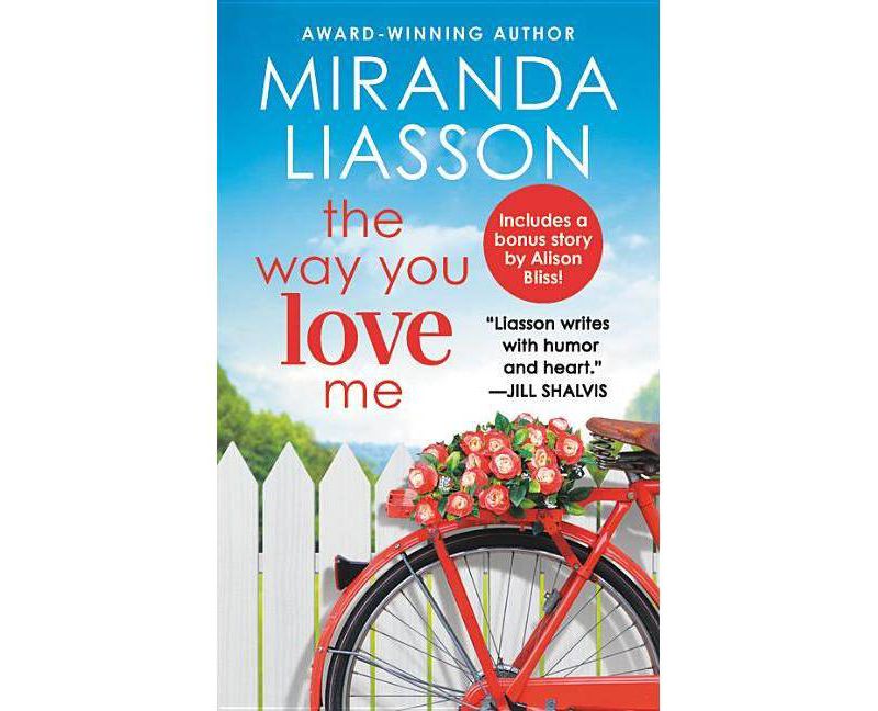 Way You Love Me -  (Angel Falls) by Miranda Liasson (Paperback)