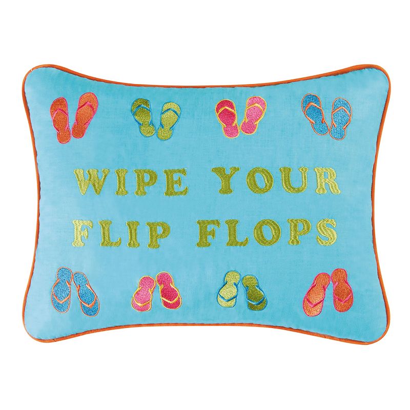 C&F Home Wipe Your Flip Flops Embroidered Pillow
