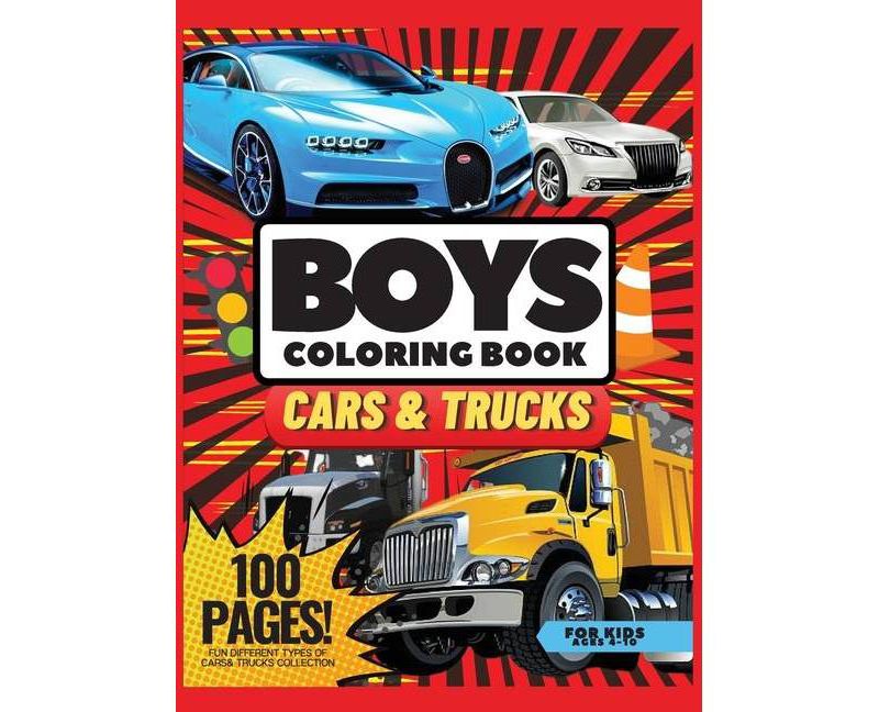 Cars, and Trucks Coloring Book for Kids, 100 pages - by  Giulia Grace (Hardcover)