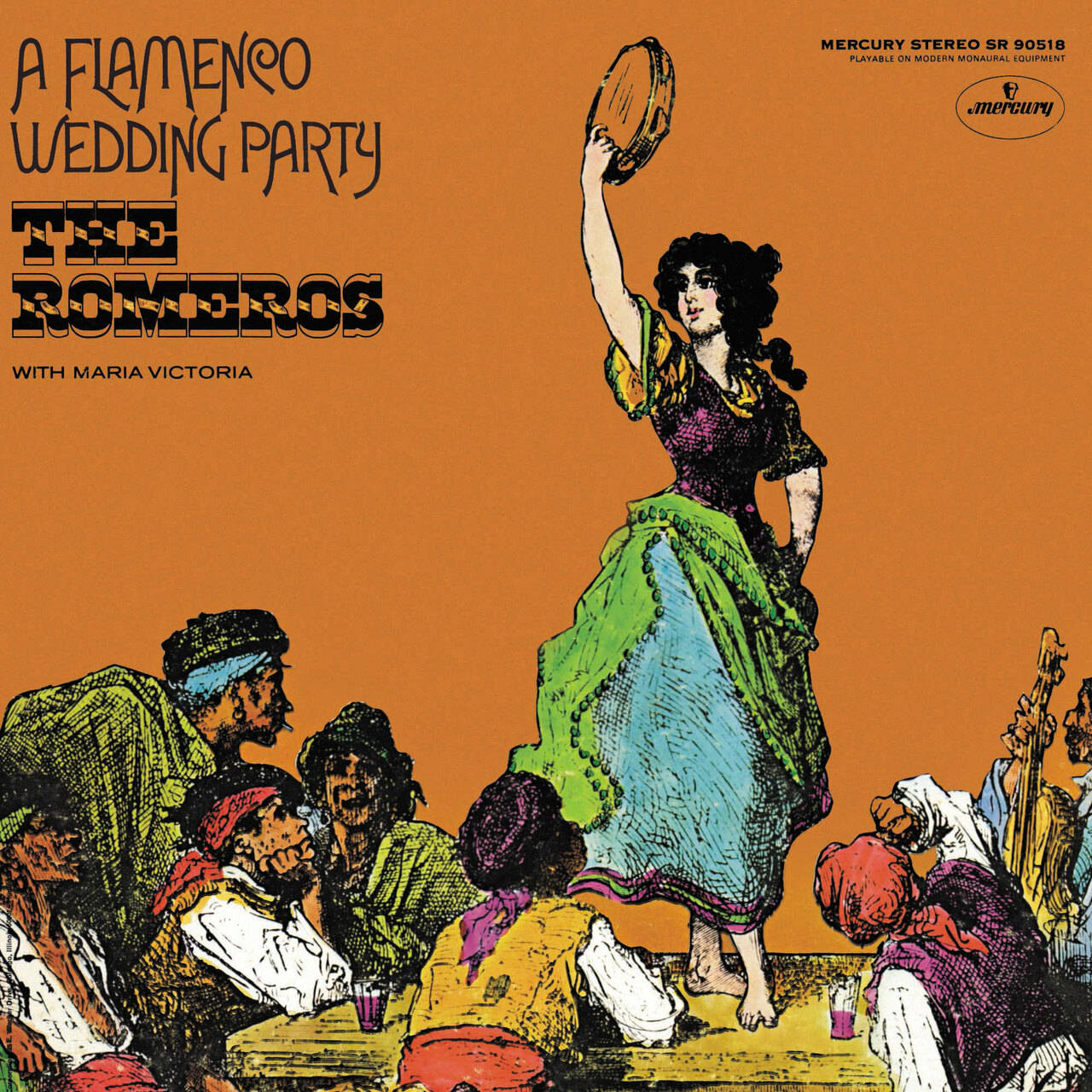 The Romeros with Maria Victoria A Flamenco Wedding Party (Mercury Living Presence Series) Half-Speed Mastered LP (Vinyl)
