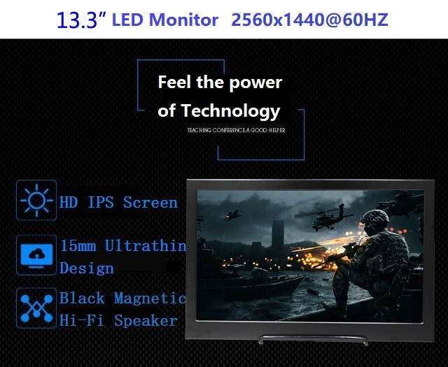 QHD 13.3 inch 2560x1440 60HZ Portable Monitor with Dual Mini HDMI Ports, 5V/2A USB / DC Powered,  3.5mm Headphone and Dual Built-in Speaker, Aluminum Alloy Body, Sharp / AUO LCD Screen.