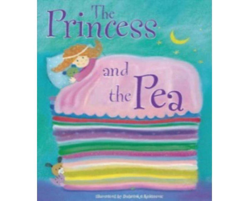 The Princess and the Pea - by  Kolanovic Dubravaka (Hardcover)