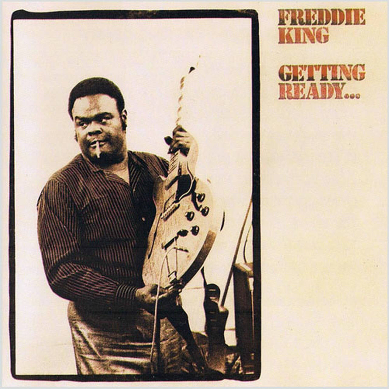 Freddie King Getting Ready... 200g LP (Vinyl)