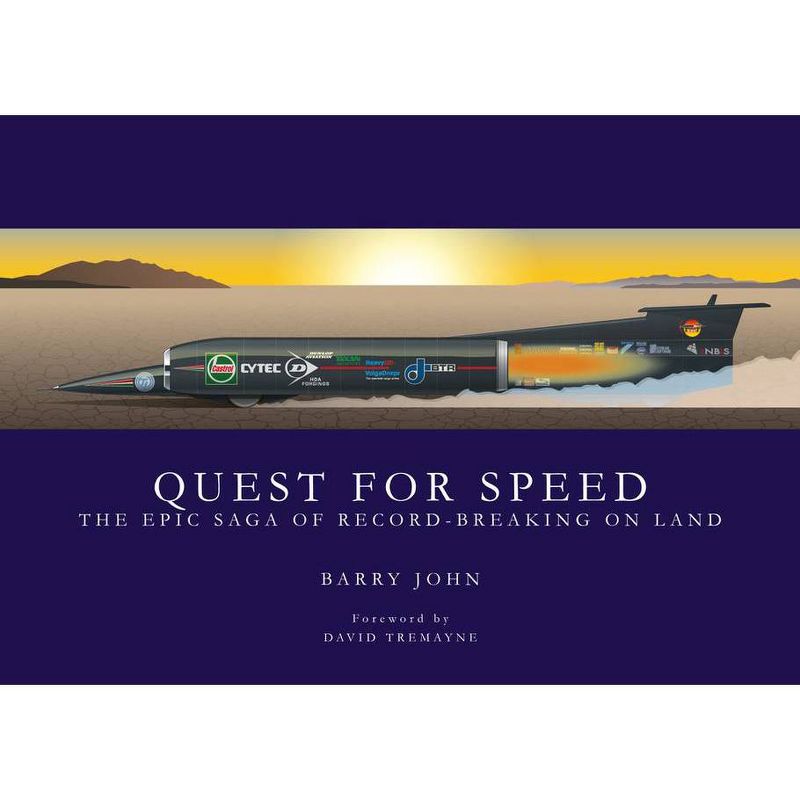 Quest for Speed - by  Barry John (Hardcover)