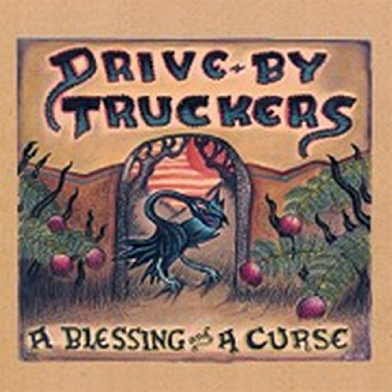Drive-By Truckers A Blessing & A Curse 180g LP (Vinyl)