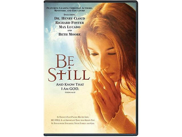 Be Still