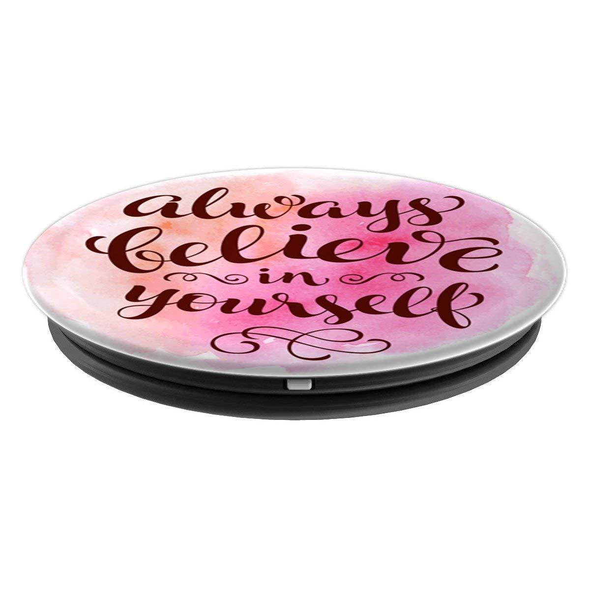 Always believe in yourself - Inspirational Quotes