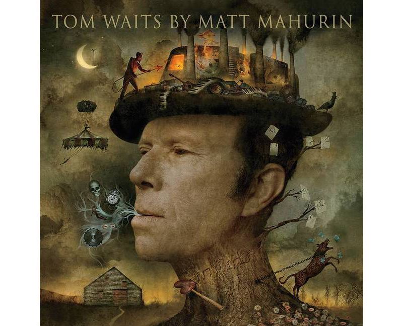 Tom Waits by Matt Mahurin - (Hardcover)
