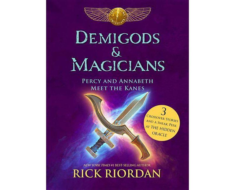 Demigods & Magicians (Hardcover) by rick Riordan