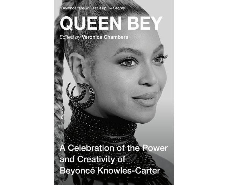 Queen Bey - by Veronica Chambers (Paperback)