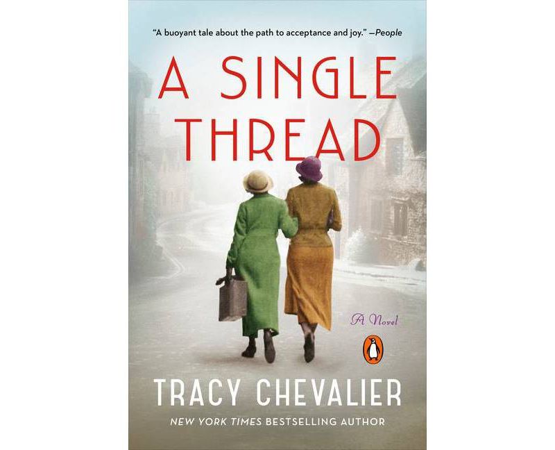 A Single Thread - by Tracy Chevalier (Paperback)
