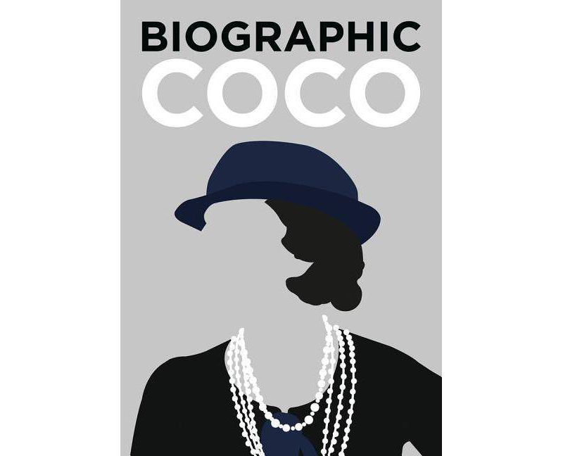 Biographic Coco - by  Sophie Collins (Hardcover)