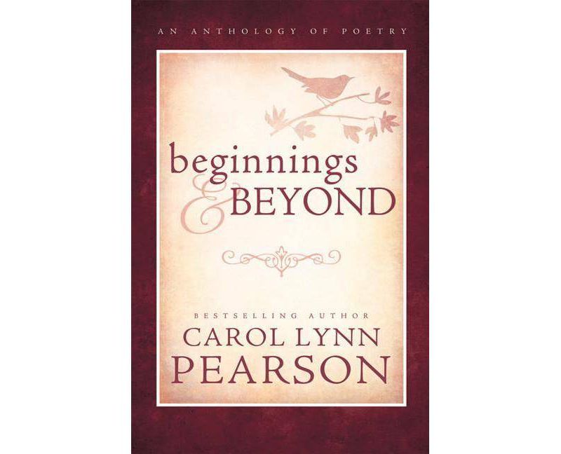 Beginnings and Beyone - by  Carol Lynn Pearson (Paperback)