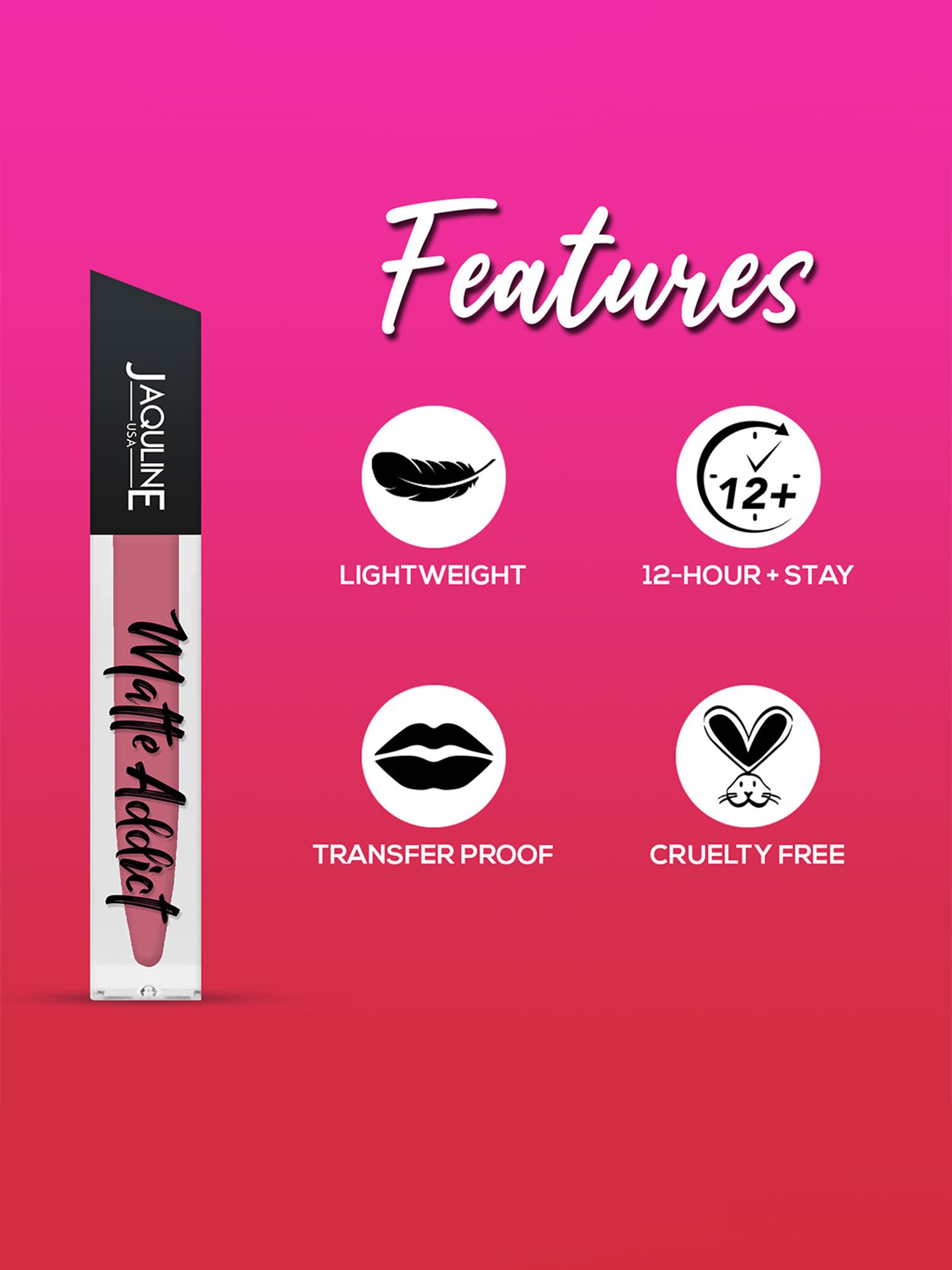 Jaquline USA Matte Addict Liquid Lipstick Babe Alert - 4 ml