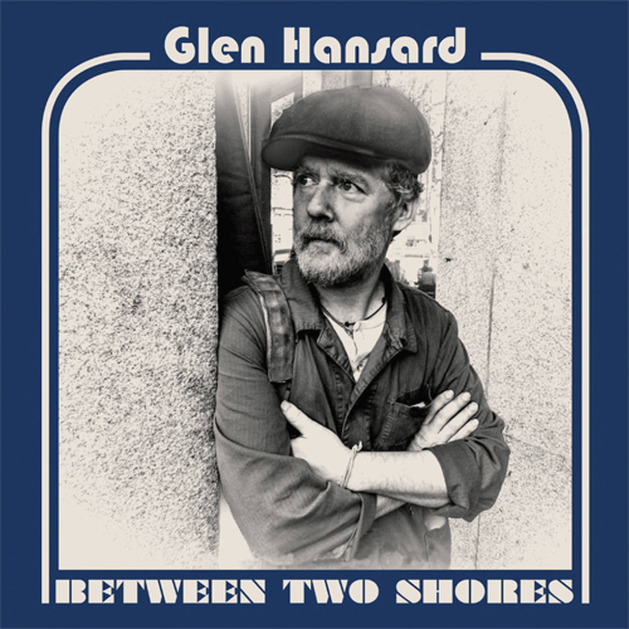 Glen Hansard Between Two Shores LP (Vinyl)