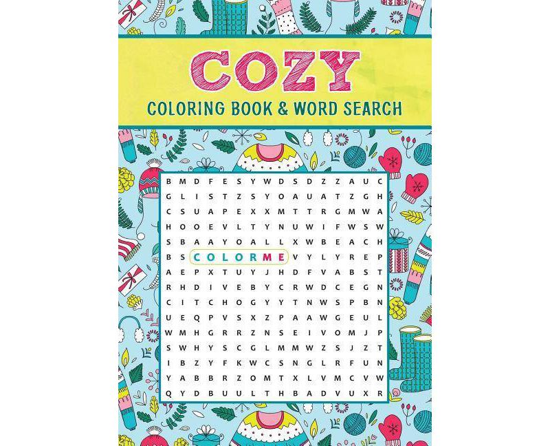 Cozy Coloring Book & Word Search - (Paperback)