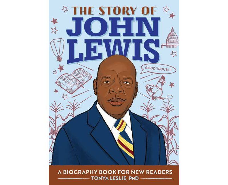 The Story of John Lewis - by Tonya Leslie (Paperback)