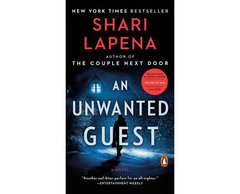 An Unwanted Guest - by  Shari Lapena (Paperback)