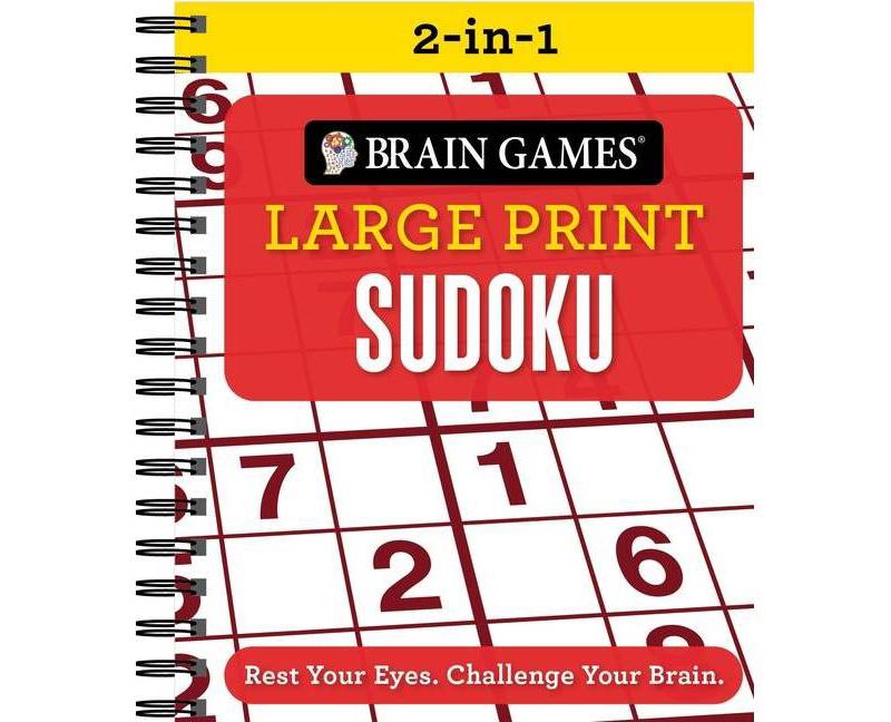 Brain Games 2-In-1 - Large Print Sudoku - (Spiral Bound)