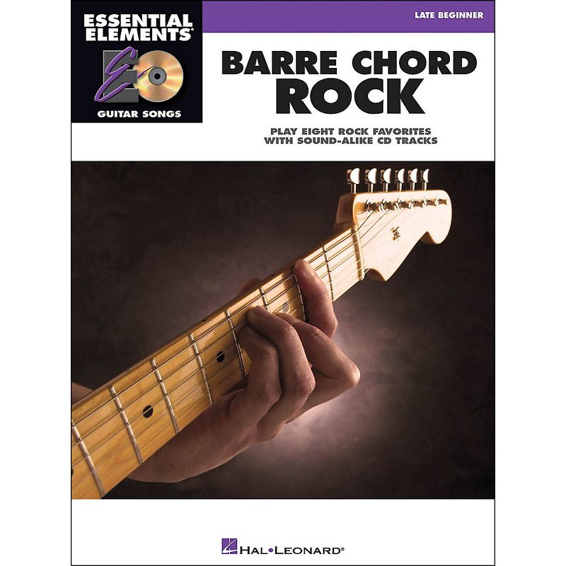Hal Leonard Barre Chord Rock Essential Elements Guitar Songs Book/CD Late Beginner