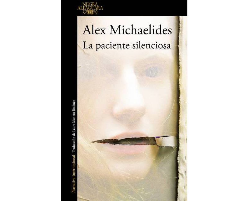 La Paciente Silenciosa / The Silent Patient - by  Alex Michaelides (Paperback)