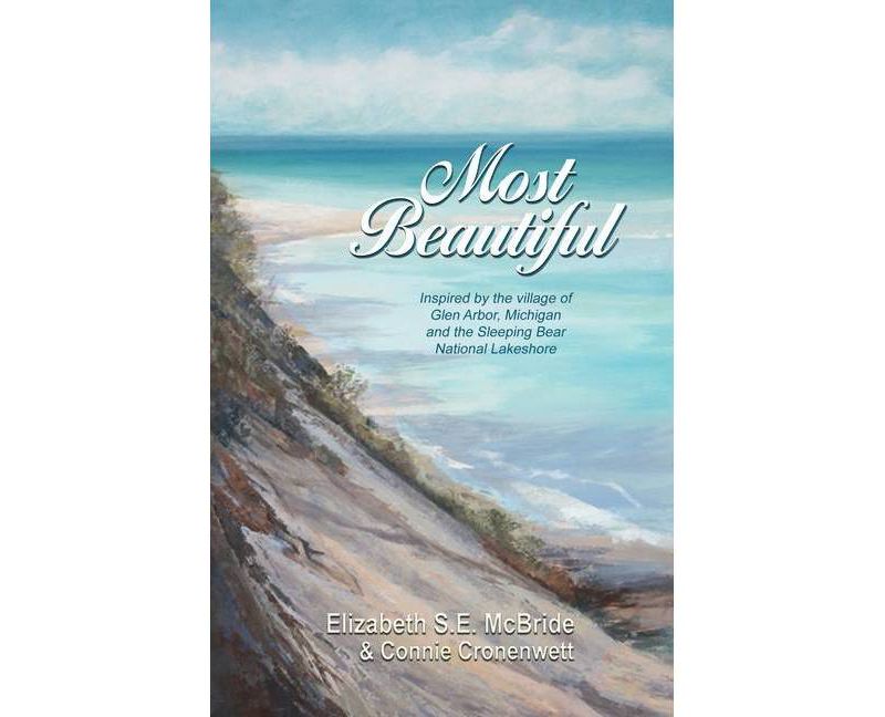 Most Beautiful - by  Elizabeth S E McBride (Paperback)
