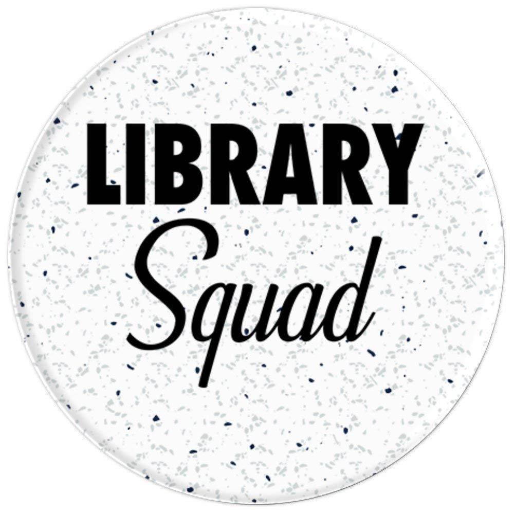 Library Squad - Book Loving Bibliophile Slogan