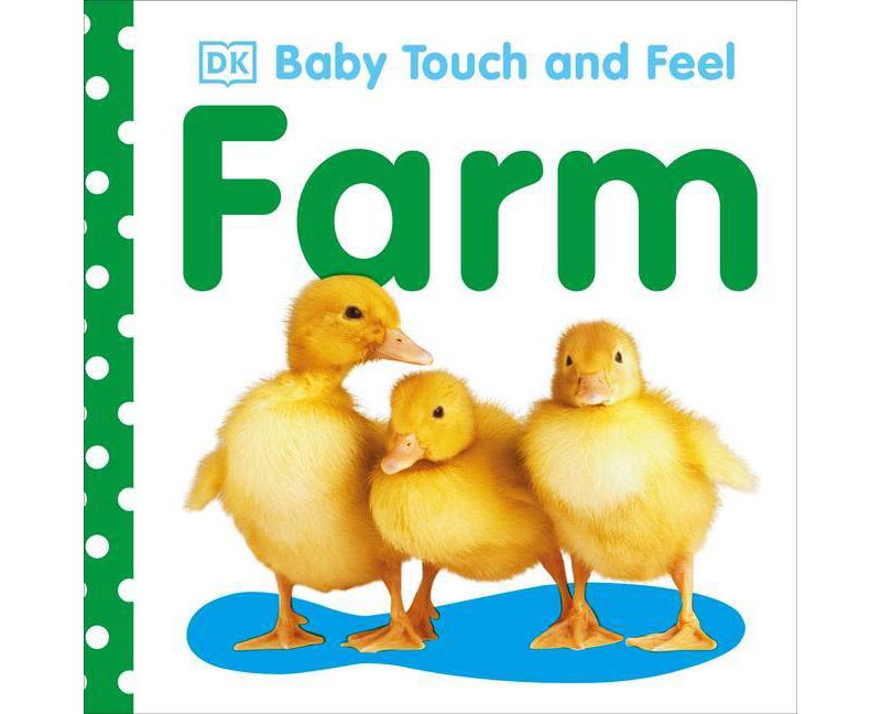 Farm ( Baby Touch and Feel) by Dorling Kindersley, Inc. (Board Book)